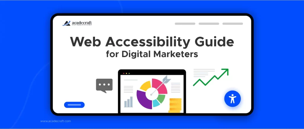 The Role Of Web Accessibility In Marketing Success